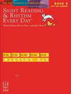 Sight Reading & Rhythm Every Day - Book B 