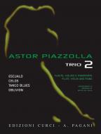 Astor Piazzolla For Trio Vol. 2 