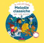 Le mie più belle melodie classiche 2 
