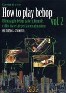 How To Play Bebop Vol. 2 