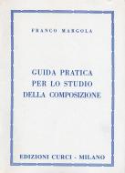 Guida Pratica per Lo Studio Della Composizione 