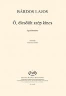 Ó, Dics?ült Szép Kincs 