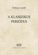 A Klasszikus Periódus 