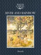 River and Rainbow 