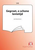 Gegroet, o schone lentetijd 
