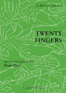 Twenty Fingers 