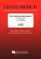 Der Solotrommlermarsch 