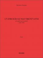 Un Fruscio Lungo Trent'Anni 