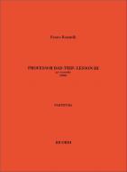 Professor Bad Trip: Lesson 3 