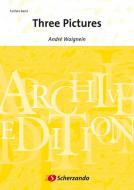 Three Pictures (Fanfarenorchester) 