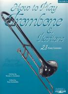 How To Play Trombone 