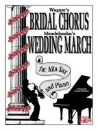 Bridal Chorus & Wedding March 