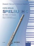 Flöte spielen - Spielbuch C 