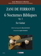 6 Nocturnes Bibliques op.3 