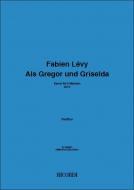 Als Gregor und Griselda 