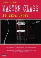 Master Class 1: Mega Chops 