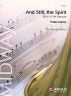 And Still, The Spirit 