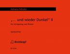 ... und wieder Dunkel II 