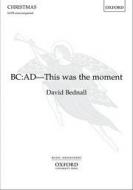 BC: AD - This was the moment 