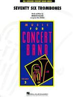 Seventy Six Trombones From The Music Man 