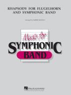 Rhapsody For Flugelhorn And Symphonic Band 