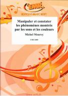 Manipuler et constater les phénomènes montrés par les sons et les couleurs Download