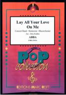 Lay All Your Love On Me Download