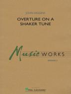 Overture On A Shaker Tune 
