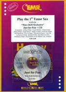 Play the 1st Tenor Sax: Just for Fun Download