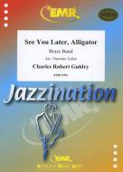 See You Later, Alligator Download