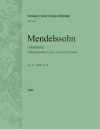 Lobgesang op. 52 MWV A 18 (Sinfonie Nr. 2), Eine Sinfonie-Kantate nach Worten der heiligen Schrift für Soli, Chor und Orchester 
