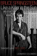 Bruce Springsteen - Like a Killer in the Sun 