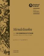 Musik zu "Ein Sommernachtstraum" von Shakespeare op. 61 MWV M 13 - Nr. 5 Intermezzo, Nr. 7 Notturno, Nr. 11 Ein Tanz von Rüpeln 