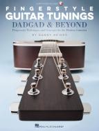 Fingerstyle Guitar Tunings: DADGAD & Beyond 