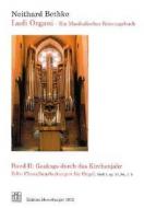 Ludi Organi - Ein musikalisches Reisetagebuch 2 