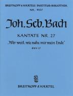 Wer weiss, wie nahe mir mein Ende 