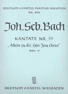 Allein zu dir, Herr Jesu Christ 