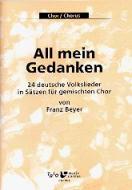 All mein Gedanken 