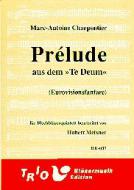 Prélude aus dem Te Deum 