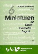 Sechs Miniaturen für Oboe, Klarinette und Fagott 