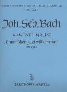 Kantate Nr. 182 "Himmelskönig, sei willkommen" BWV 182 (Palmsonntag - Mariae Verkündigung) für Soli (ATB), gemischter Chor (SATB) und Orchester 