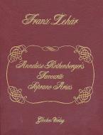 Anneliese Rothenberger's Favourite Soprano Arias 