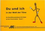 Du und Ich in der Welt der Töne 