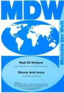 Ebony and Ivory - Mull of Kintyre 