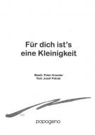 Für dich ist's eine Kleinigkeit 