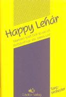 Happy Lehár, Potpourri 