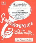 Ich kauf' mir lieber einen Tirolerhut 