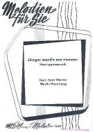 Jünger werd'n ma nimmer 