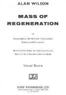 Mass of Regeneration 