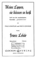 Meine Lippen, sie küssen so heiß 